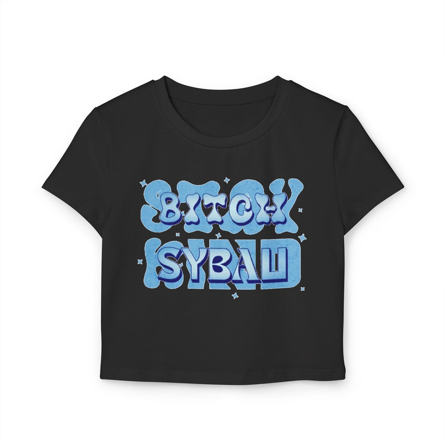 Bitch Syabu Baby Tee