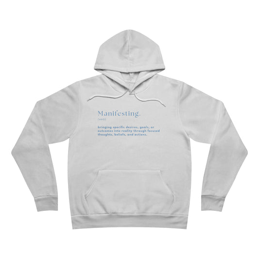 Manifesting Hoodie