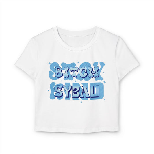 Bitch Syabu Baby Tee
